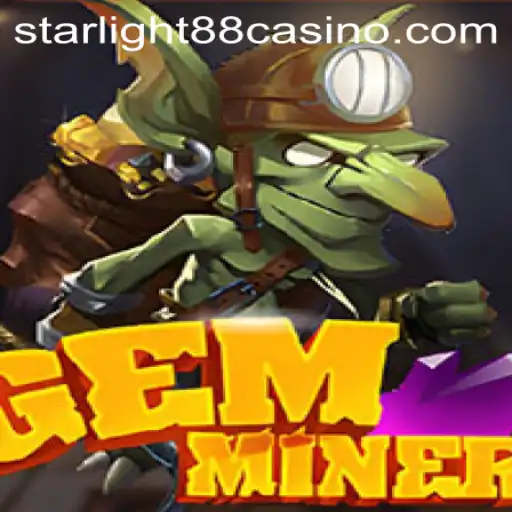 Discover the Exciting World of GemMiner and the Mystical Appeal of Starlight88